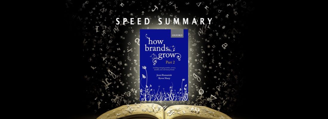 How Brands Grow Part 2 2016 Speed Summary Brand Genetics