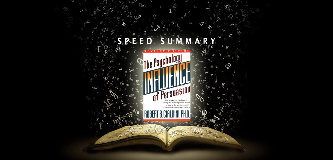 Summary of Influence: Science and Practice by Robert Cialdini - Nepal  Database