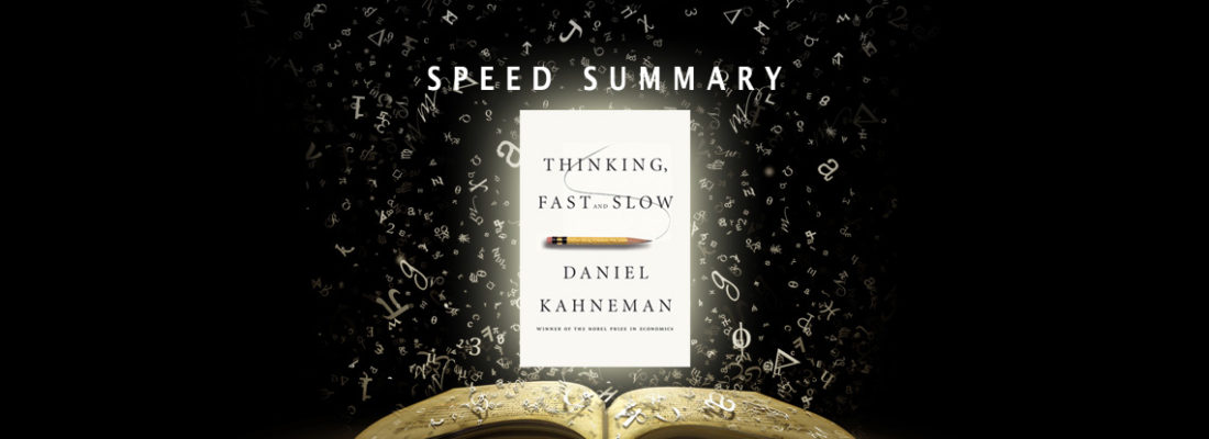 Read for you: “Thinking, Fast and Slow”, Daniel Kahneman