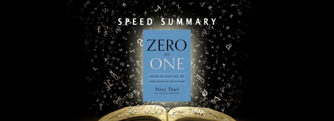 Zero to One Book Summary by Peter Thiel